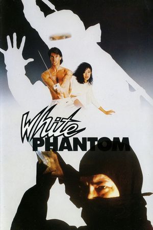 White Phantom's poster