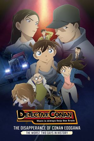 The Disappearance of Conan Edogawa: The Worst Two Days in History's poster