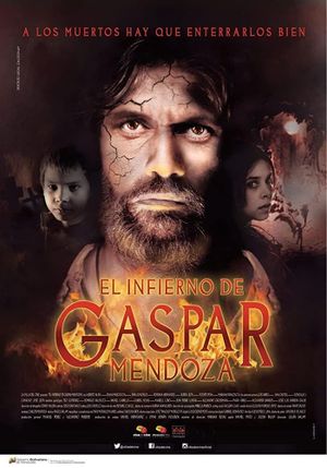 El Infierno de Gaspar Mendoza's poster