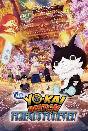 Yo-kai Watch the Movie: Forever Friends's poster