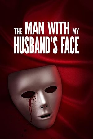 The Man with My Husband's Face's poster