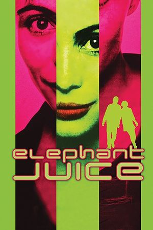 Elephant Juice's poster