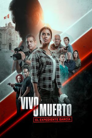 Live or Dead: The García File's poster