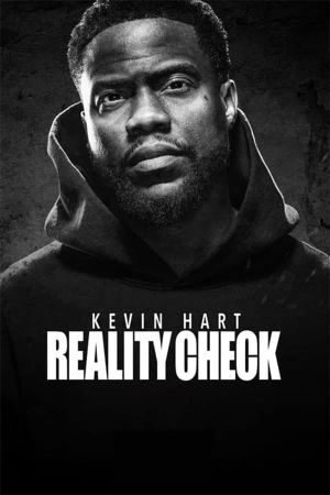 Kevin Hart: Reality Check's poster