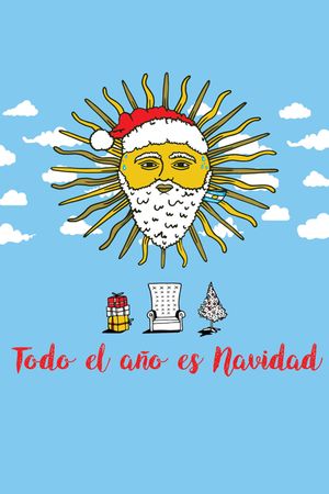 Todo el año es navidad's poster