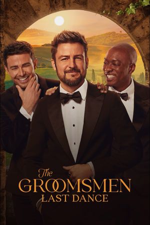 The Groomsmen Last Dance's poster