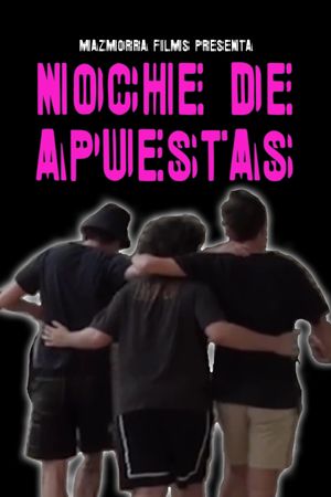 Noche de Apuestas's poster