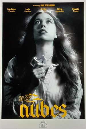 Del olor de las nubes's poster
