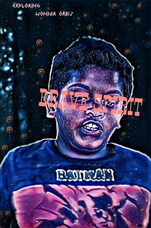 Brave Spirit's poster