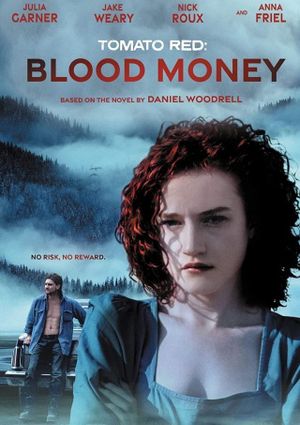 Tomato Red: Blood Money's poster