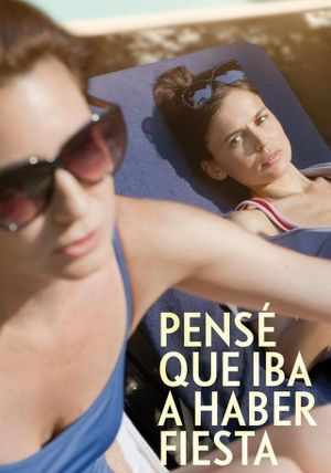 Pensé que iba a haber fiesta's poster