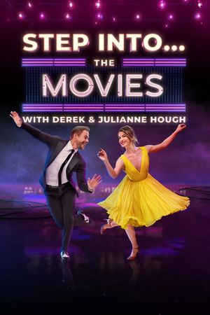 Step Into… The Movies with Derek and Julianne Hough's poster image