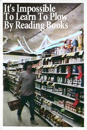 It's Impossible to Learn to Plow by Reading Books's poster