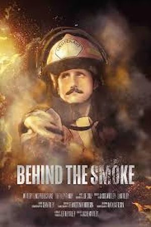 Behind the Smoke's poster