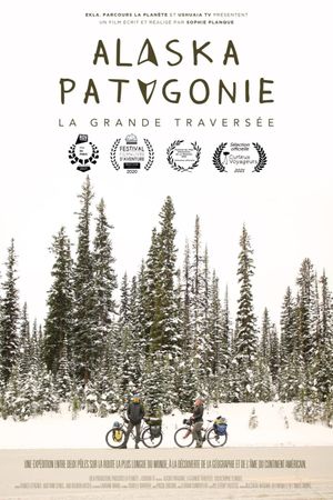 Alaska-Patagonie, La grande traversée's poster