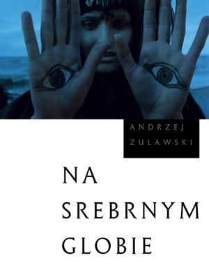 On the Silver Globe's poster