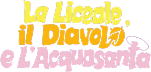 La liceale, il diavolo e l'acquasanta's poster