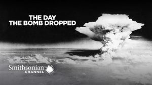 The Day They Dropped The Bomb's poster