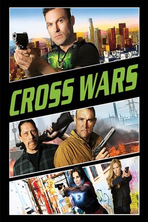 Cross Wars's poster