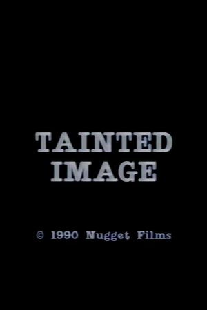 Tainted Image's poster