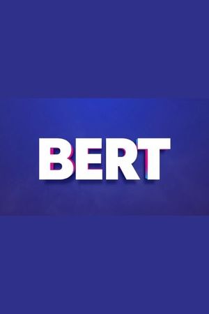 Bert sabbar allt's poster