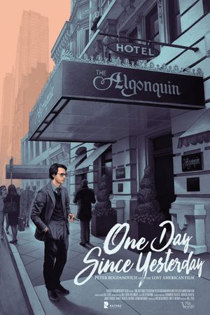One Day Since Yesterday: Peter Bogdanovich & the Lost American Film's poster
