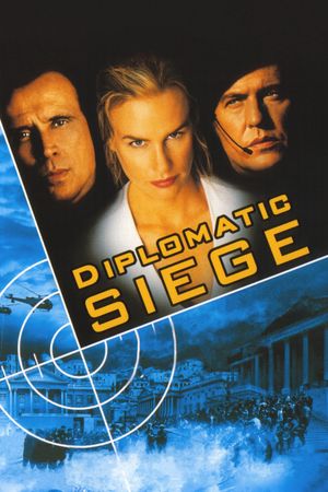 Diplomatic Siege's poster