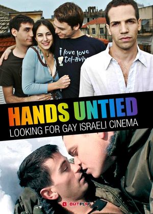 Hands Untied: Looking for Gay Israeli Cinema's poster