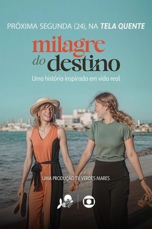 Milagre do Destino's poster