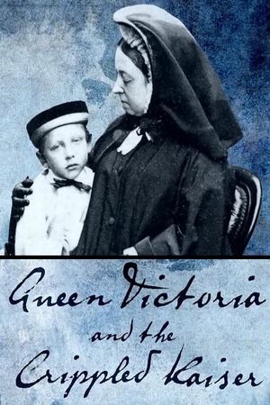 Queen Victoria and the Crippled Kaiser's poster