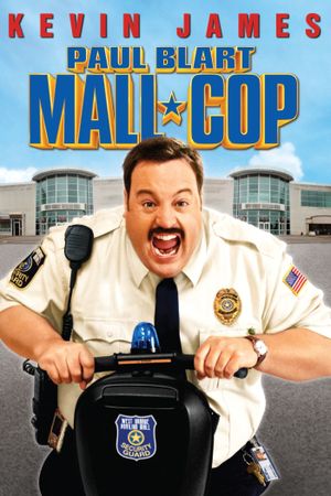 Paul Blart: Mall Cop's poster
