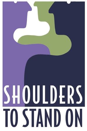 Shoulders To Stand On's poster