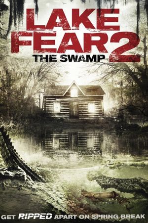 Lake Fear 2: The Swamp's poster