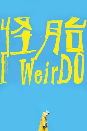 I WeirDO's poster