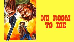 No Room to Die's poster