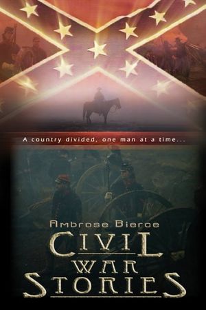 Ambrose Bierce: Civil War Stories's poster