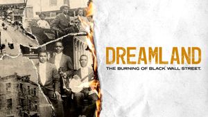 Dreamland: The Burning of Black Wall Street's poster