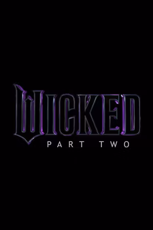 Wicked: For Good's poster