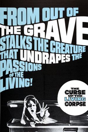 The Curse of the Living Corpse's poster