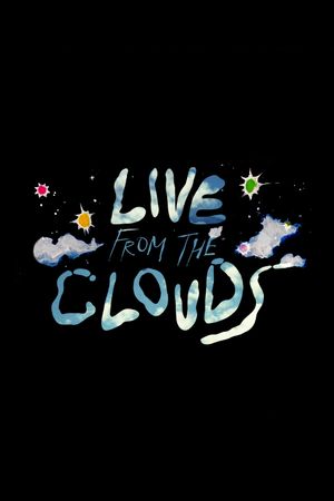 Live From the Clouds's poster