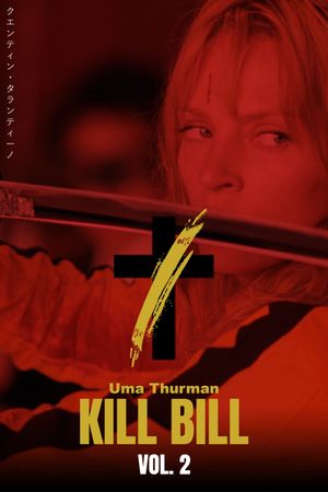 Kill Bill: Vol. 2's poster