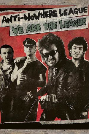 Anti-Nowhere League: We Are the League's poster