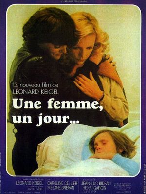 Une femme, un jour...'s poster