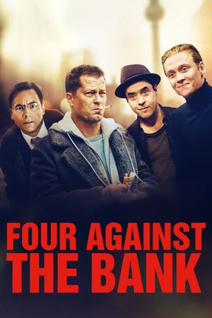 Vier gegen die Bank's poster