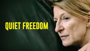 Quiet Freedom's poster
