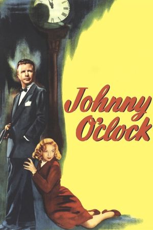 Johnny O'Clock's poster