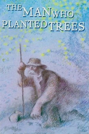 The Man Who Planted Trees's poster image