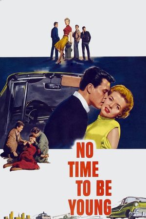 No Time to Be Young's poster