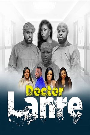 Doctor Lanre's poster image
