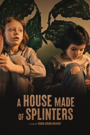 A House Made of Splinters's poster